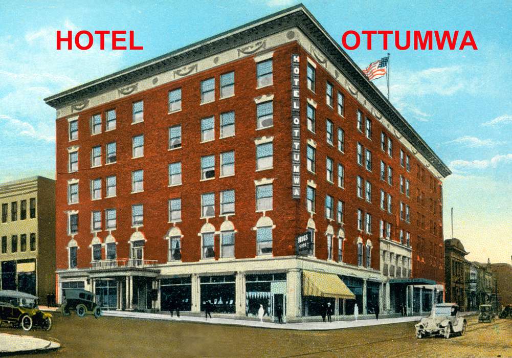 history of Iowa, Iowa History, Ottumwa, IA, Lemberger, LeAnn, Motorized Vehicles, ford, Businesses and Factories, car, Iowa, model t, Cities and Towns, hotel
