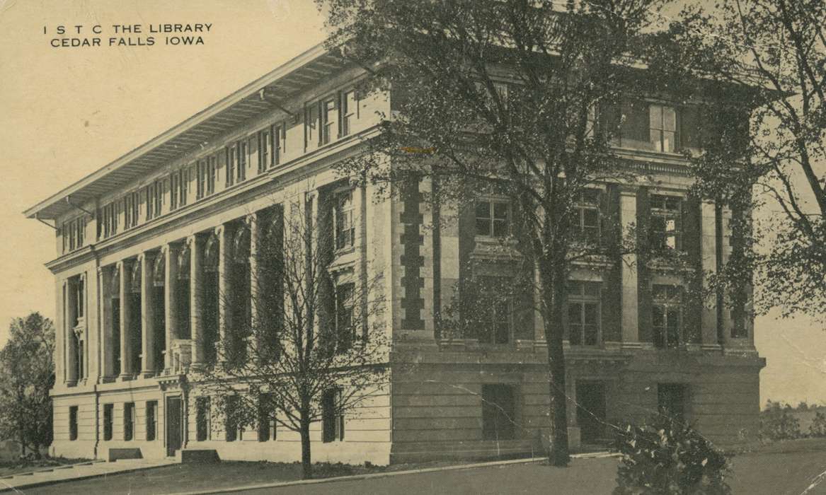 Cedar Falls, IA, history of Iowa, Iowa History, uni, iowa state teachers college, library, iowa state normal school, Iowa, Schools and Education, Palczewski, Catherine, university of northern iowa